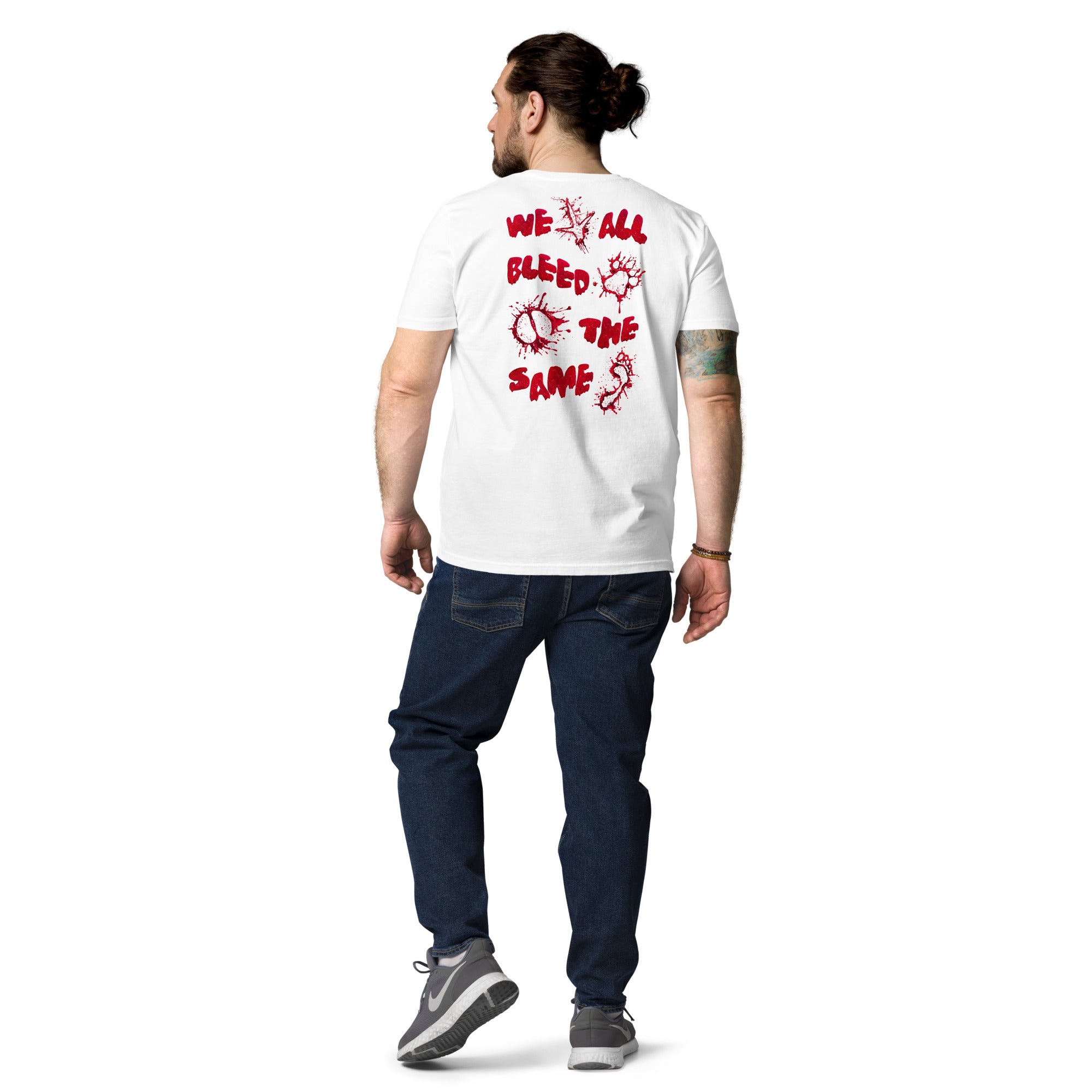 T-Shirt " We All Bleed The Same"